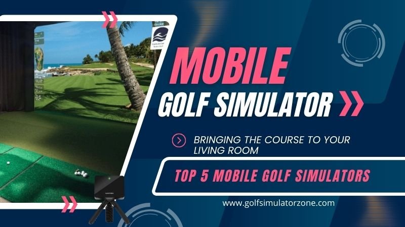 Mobile Golf Simulator