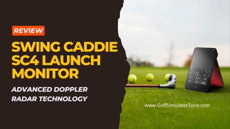 Swing Caddie SC4 Launch Monitor Review